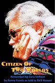 Citizen of Two Worlds: Remembering Gary DeHaan (eBook, ePUB)