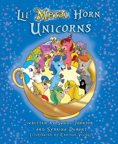 Lil' Metal Horn Unicorns (eBook, ePUB) - Durant, Sybrina; Johnson, Sandi