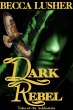 Dark Rebel (Historical Aekhartain... - Bild 1