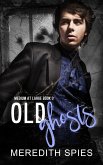Old Ghosts (Medium at Large Book 3) (eBook, ePUB) Old Ghosts (Medium at Large Book 3) (eBook, ePUB)