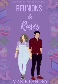 Cover Reunions and Ruses (Best Friends and Birthdays, #2) (eBook, ePUB)