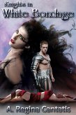 Knights in White Bondage (eBook, ePUB)