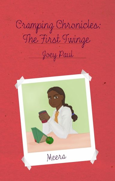 Cramping Chronicles: The First Twinge (Cramping Chronicles #1) (eBook, ePUB)