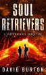 Soul Retrievers: A Soul Retrievers... - Bild 1