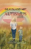 Im Ausland mit Autismus. Kacper, der uns lehrt zu leben (eBook, ePUB)