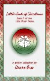 Little Book of Christmas (Little Book Series, #8) (eBook, ePUB) Little Book of Christmas (Little Book Series, #8) (eBook, ePUB)