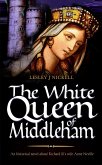 The White Queen of Middleham (eBook, ePUB)