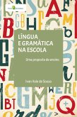 Língua e gramática na escola (eBook, ePUB) Língua e gramática na escola (eBook, ePUB)