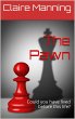 The Pawn: Could You Have Lived Before... - Bild 1