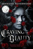 Craving Beauty (Wylder Tales Vol.1) (eBook, ePUB)
