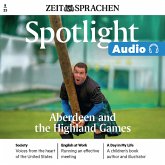 Englisch lernen Audio – Aberdeen and the Highland Games (MP3-Download)