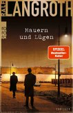 Mauern und Lügen / Philipp Gerber Bd.4   (Mängelexemplar) Mauern und Lügen / Philipp Gerber Bd.4   (Mängelexemplar)