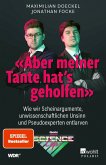 'Aber meiner Tante hat's geholfen'   (Mängelexemplar)