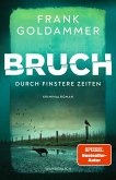 Durch finstere Zeiten / Felix Bruch Bd.3   (Mängelexemplar)