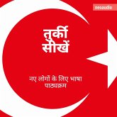 शुरुआती लोगों के लिए भाषा पाठ्यक्रम, तुर्की सीखें (MP3-Download)