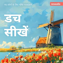 शुरुआती लोगों के लिए भाषा पाठ्यक्रम, डच सीखें (MP3-Download) - Asia, NeoAudio