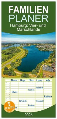 Familienplaner 2026 - Hamburg: Vier- und Marschlande mit 5 Spalten (Wandkalender, 21 x 45 cm) CALVENDO Familienplaner 2026 - Hamburg: Vier- und Marschlande mit 5 Spalten (Wandkalender, 21 x 45 cm) CALVENDO