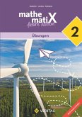 mathematiX 2 - 6. Schuljahr - Lehrplan 2023 - Übungen mathematiX 2 - 6. Schuljahr - Lehrplan 2023 - Übungen