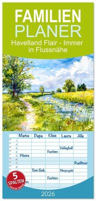Cover Familienplaner 2026 - Havelland Flair - Immer in Flussnähe mit 5 Spalten (Wandkalender, 21 x 45 cm) CALVENDO
