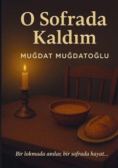 O Sofrada Kald¿m - Mugdat Mugdatoglu O Sofrada Kald¿m - Mugdat Mugdatoglu