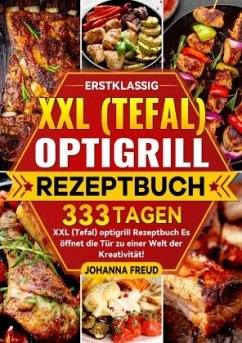 Cover Erstklassig XXL (Tefal) optigrill Rezeptbuch