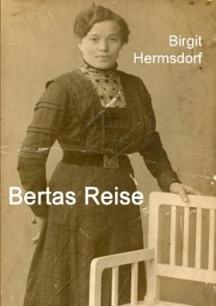 Bertas Reise - Hermsdorf, Birgit