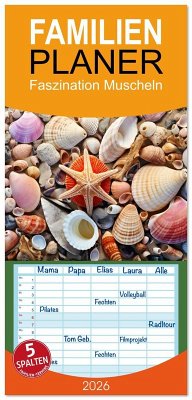 Cover Familienplaner 2026 - Faszination Muscheln mit 5 Spalten (Wandkalender, 21 x 45 cm) CALVENDO