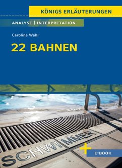 Cover 22 Bahnen von Caroline Wahl - Textanalyse und Interpretation