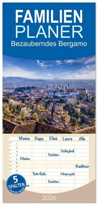 Cover Familienplaner 2026 - Bezauberndes Bergamo mit 5 Spalten (Wandkalender, 21 x 45 cm) CALVENDO