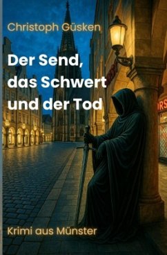 Cover Der Send, das Schwert und der Tod