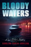 Bloody Waters (eBook, ePUB) Bloody Waters (eBook, ePUB)