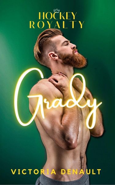 Grady (Hockey Royalty, #5) (eBook, ePUB)