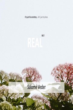 Cover Real [Act I] (The Real Trilogy, #1) (eBook, ePUB)