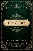 Cascade (The River of Time Series, #2) (eBook, ePUB) Cascade (The River of Time Series, #2) (eBook, ePUB)