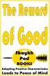 The Reward of Good (eBook, ePUB) - Bild 1