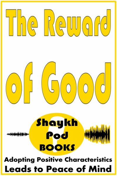 The Reward of Good (eBook, ePUB)