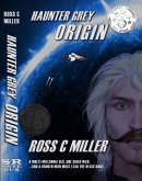 Haunter Grey Origin (eBook, ePUB)