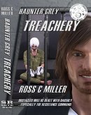 Haunter Grey - Treachery (eBook, ePUB) Haunter Grey - Treachery (eBook, ePUB)