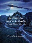 La Última Luz Antes de las Tinieblas de una Noche Sin Fin (eBook, ePUB)