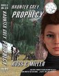 Haunter Grey - Prophecy (eBook, ePUB) - Bild 1