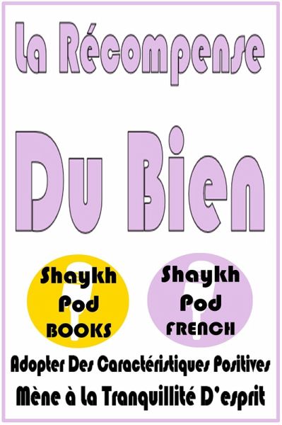 La Récompense Du Bien (eBook, ePUB)