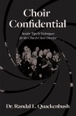 Choir Confidential (eBook, ePUB) Choir Confidential (eBook, ePUB)