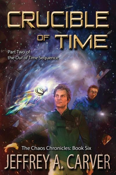 Crucible of Time: Part Two of the Crucible of Time: Part Two of the