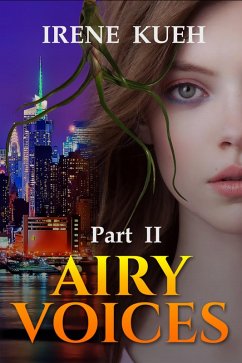 Airy Voices (Part 2) (eBook, ePUB) - Kueh, Irene