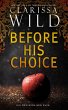 Before His Choice (Prequel to Under His... - Bild 1