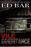 Vile Inheritance (eBook, ePUB) Vile Inheritance (eBook, ePUB)