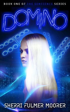 Cover Domino, Book One of The Sentience Series (eBook, ePUB)