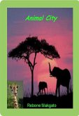 Animal City (eBook, ePUB) Animal City (eBook, ePUB)