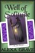 Well of Solitude (Fortunes of Fate, 7)... - Bild 1