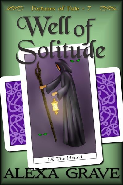 Well of Solitude (Fortunes of Fate, 7) (eBook, ePUB) Well of Solitude (Fortunes of Fate, 7) (eBook, ePUB)